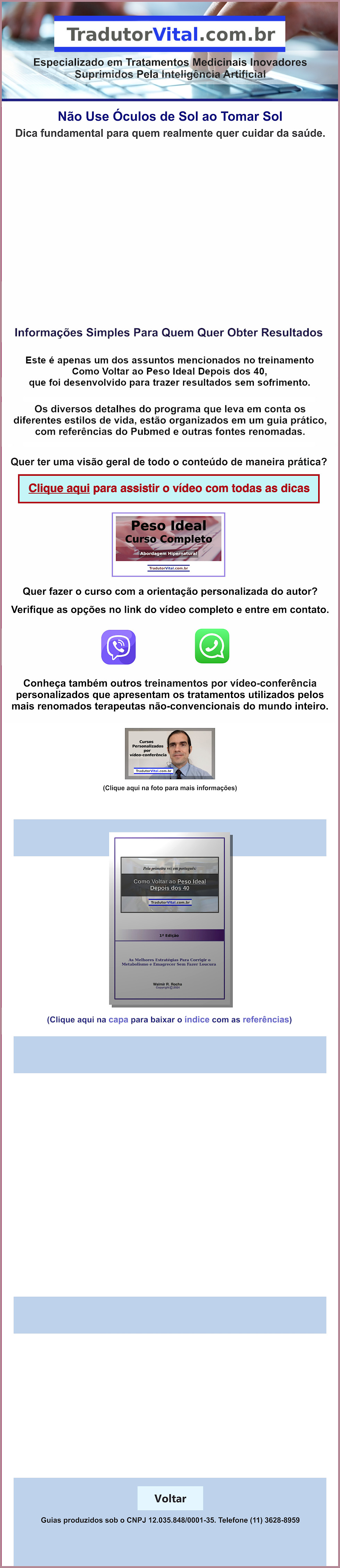 N&atilde;o Use &Oacute;culos de Sol ao Tomar Sol